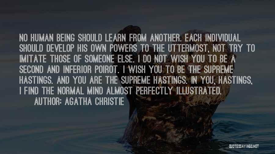 Not Being Normal Quotes By Agatha Christie