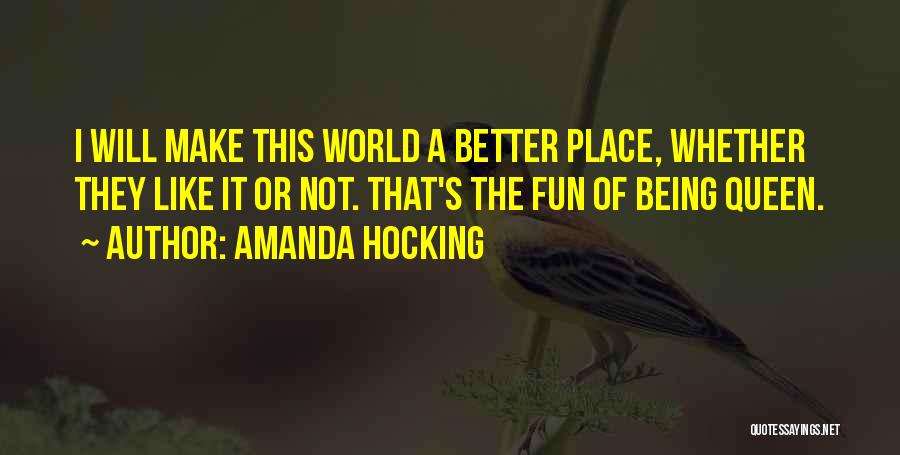 Not Being Of This World Quotes By Amanda Hocking