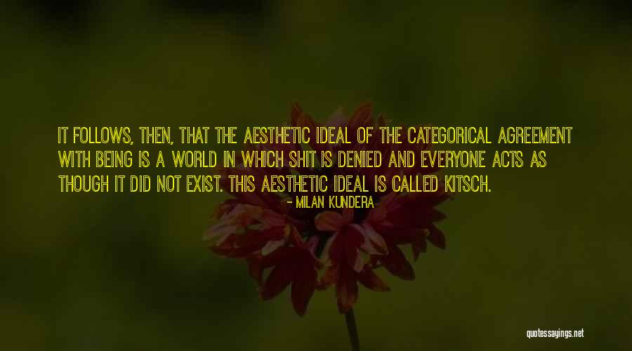 Not Being Of This World Quotes By Milan Kundera