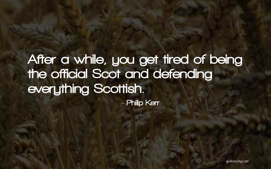 Not Being Official Quotes By Philip Kerr Not Being Official Quotes By Philip Kerr