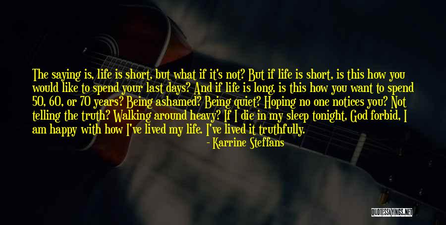 Not Being Ok And No One Notices Quotes By Karrine Steffans Not Being Ok And No One Notices Quotes By Karrine Steffans