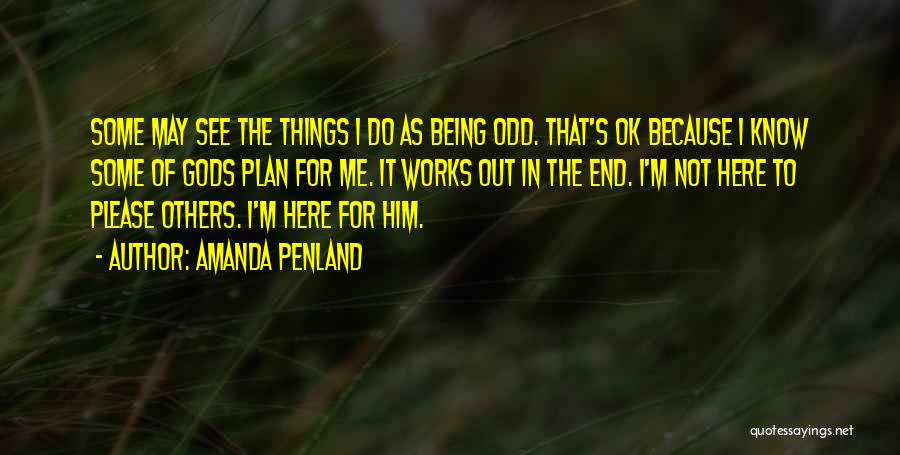 Not Being Ok Quotes By Amanda Penland