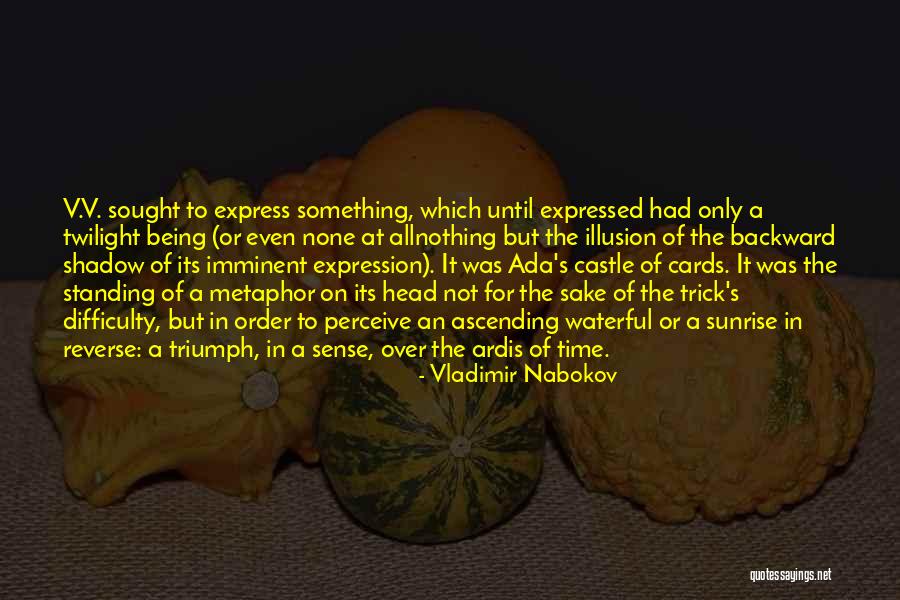 Not Being Over Something Quotes By Vladimir Nabokov