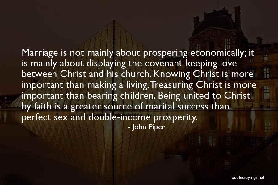 Not Being Perfect For Him Quotes By John Piper Not Being Perfect For Him Quotes By John Piper