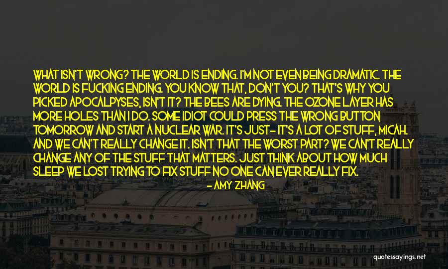 Not Being Picked Quotes By Amy Zhang Not Being Picked Quotes By Amy Zhang