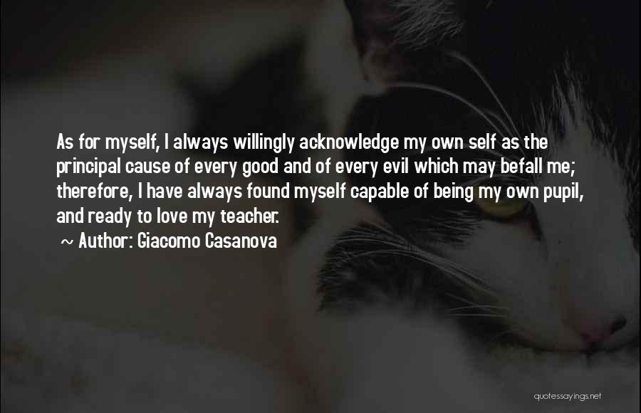 Not Being Ready For Love Quotes By Giacomo Casanova