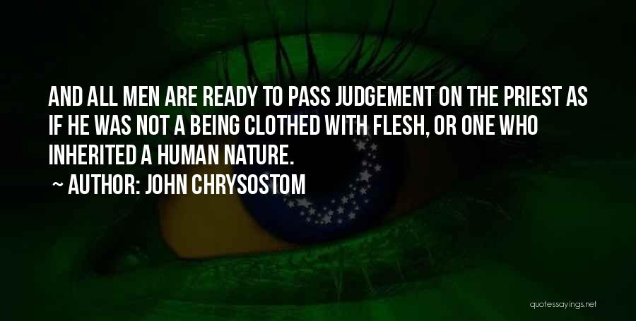 Not Being Ready To Let Go Quotes By John Chrysostom