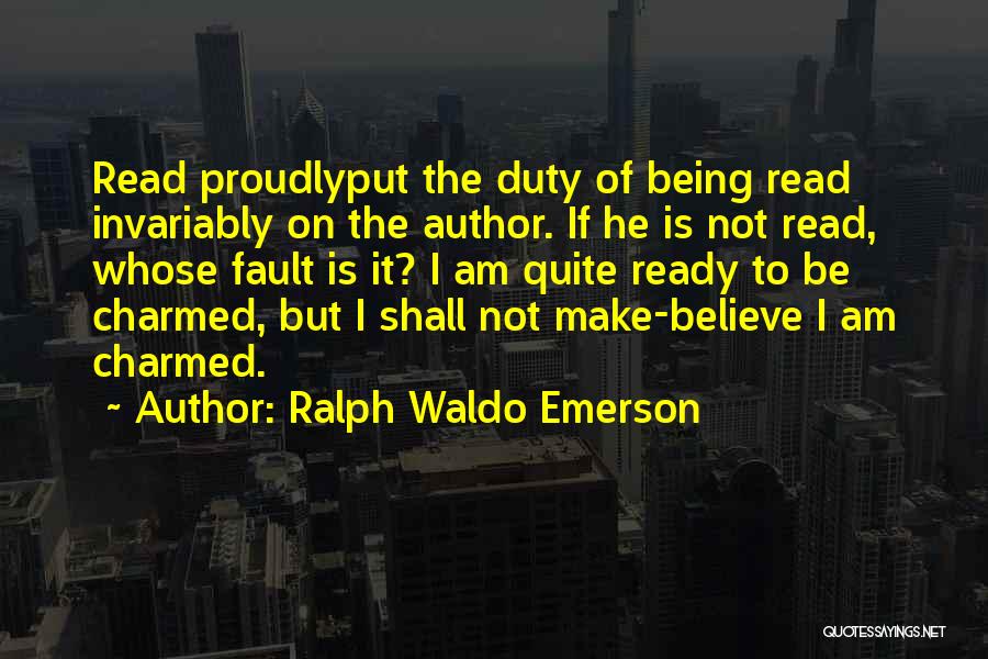 Not Being Ready To Let Go Quotes By Ralph Waldo Emerson