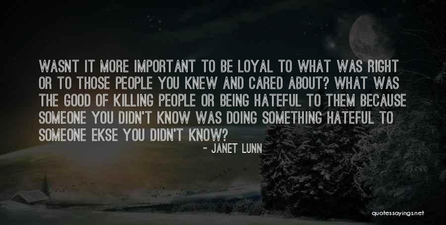 Not Being Regretful Quotes By Janet Lunn Not Being Regretful Quotes By Janet Lunn
