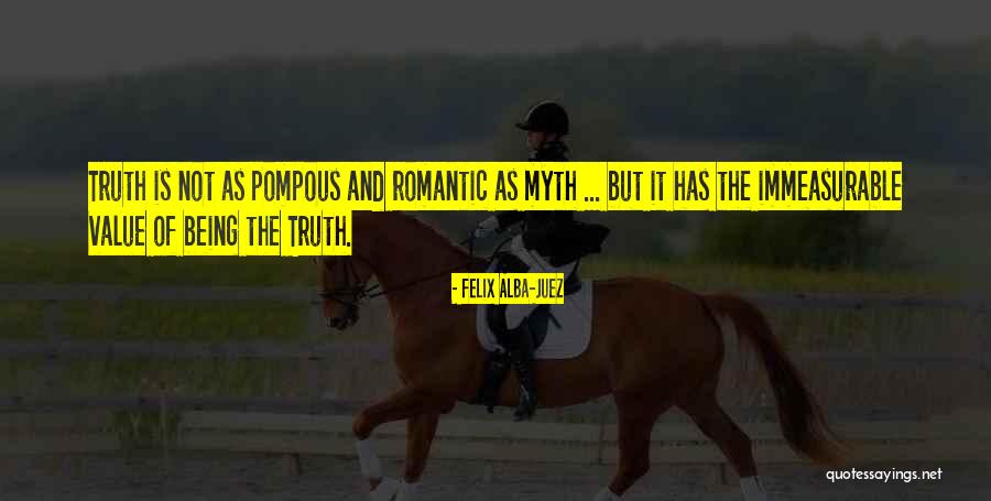 Not Being Romantic Quotes By Felix Alba-Juez Not Being Romantic Quotes By Felix Alba-Juez