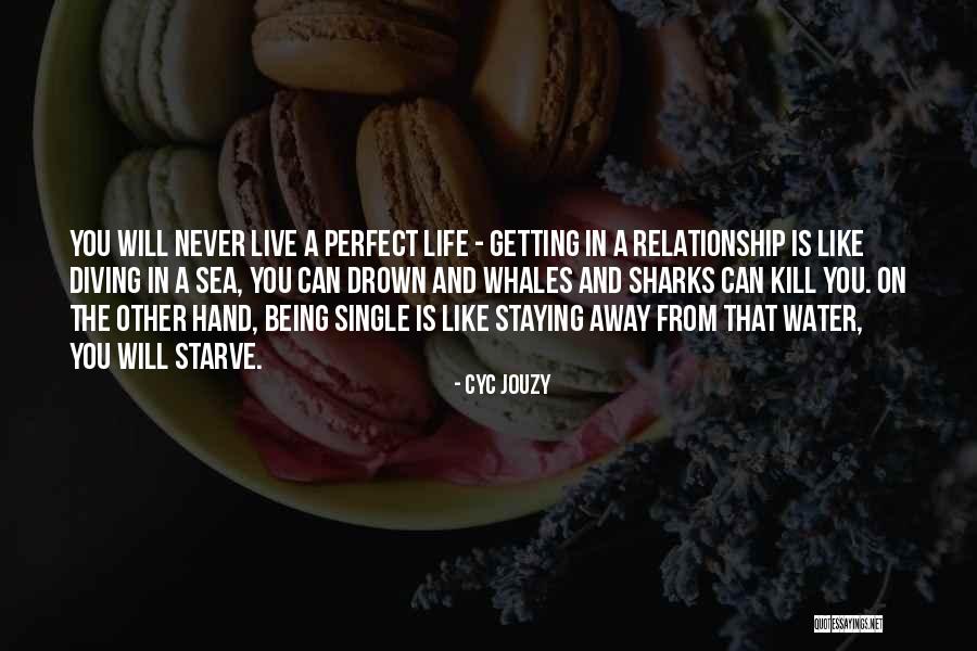 Not Being Sad Be Happy Quotes By Cyc Jouzy Not Being Sad Be Happy Quotes By Cyc Jouzy