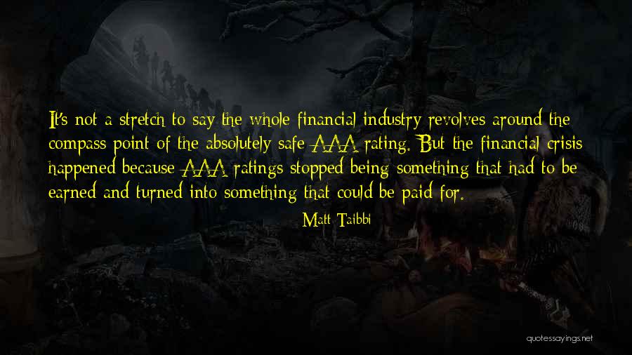 Not Being Safe Quotes By Matt Taibbi Not Being Safe Quotes By Matt Taibbi