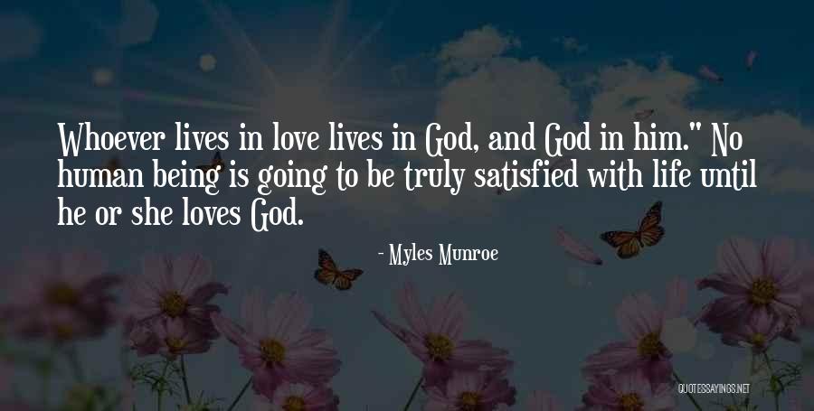 Not Being Satisfied With Life Quotes By Myles Munroe Not Being Satisfied With Life Quotes By Myles Munroe