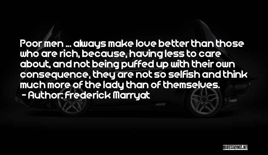 Not Being Selfish In Love Quotes By Frederick Marryat