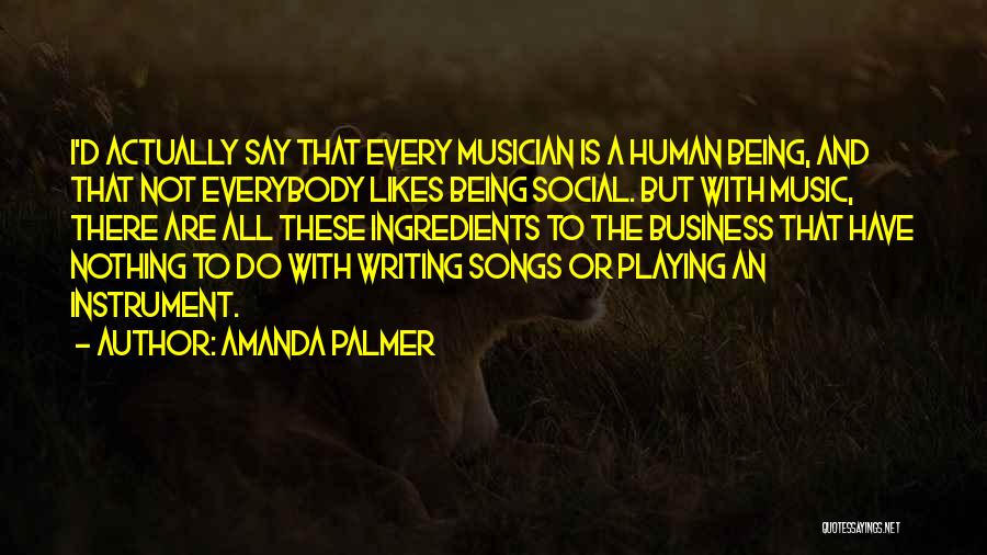 Not Being Social Quotes By Amanda Palmer