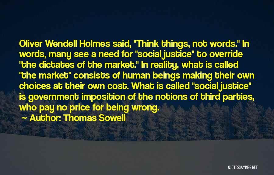 Not Being Social Quotes By Thomas Sowell
