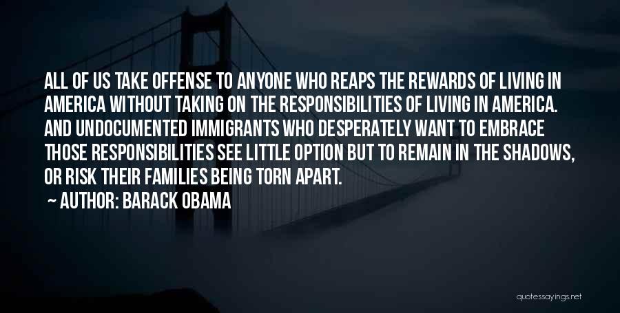 Not Being Someone's Option Quotes By Barack Obama