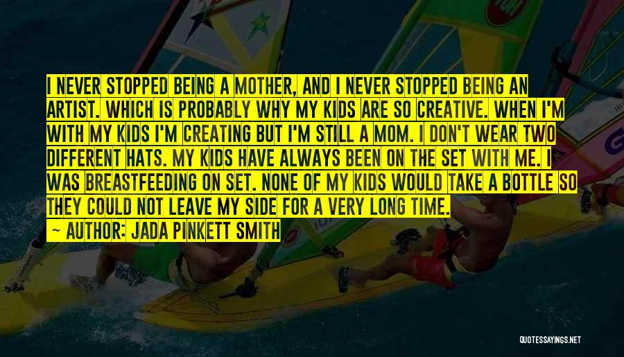 Not Being Stopped Quotes By Jada Pinkett Smith