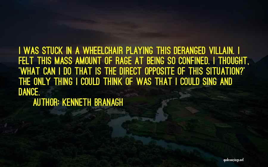 Not Being Stuck Up Quotes By Kenneth Branagh