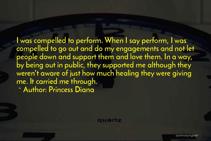 Not Being Supported Quotes By Princess Diana