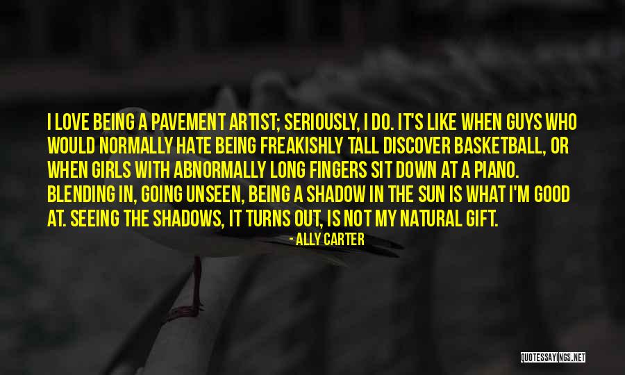 Not Being Tall Quotes By Ally Carter Not Being Tall Quotes By Ally Carter