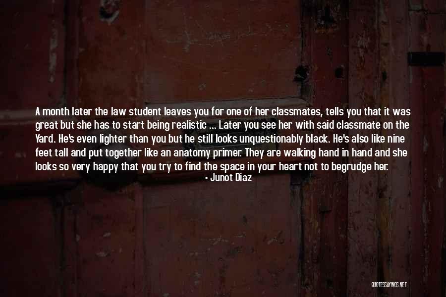Not Being Tall Quotes By Junot Diaz Not Being Tall Quotes By Junot Diaz
