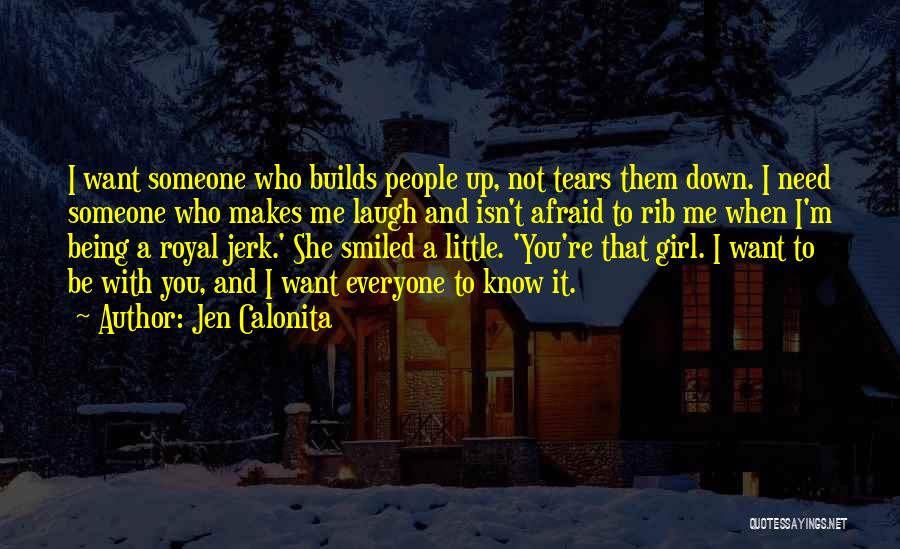 Not Being That Girl Quotes By Jen Calonita