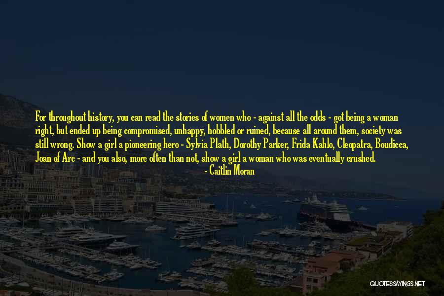 Not Being The Right Girl Quotes By Caitlin Moran