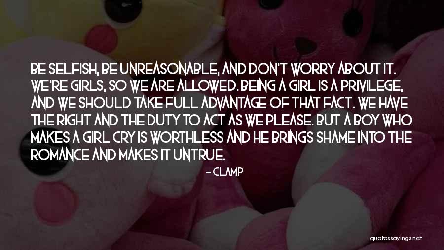 Not Being The Right Girl Quotes By CLAMP Not Being The Right Girl Quotes By CLAMP