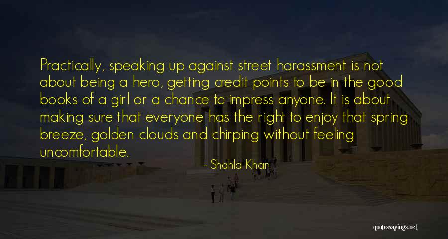 Not Being The Right Girl Quotes By Shahla Khan Not Being The Right Girl Quotes By Shahla Khan