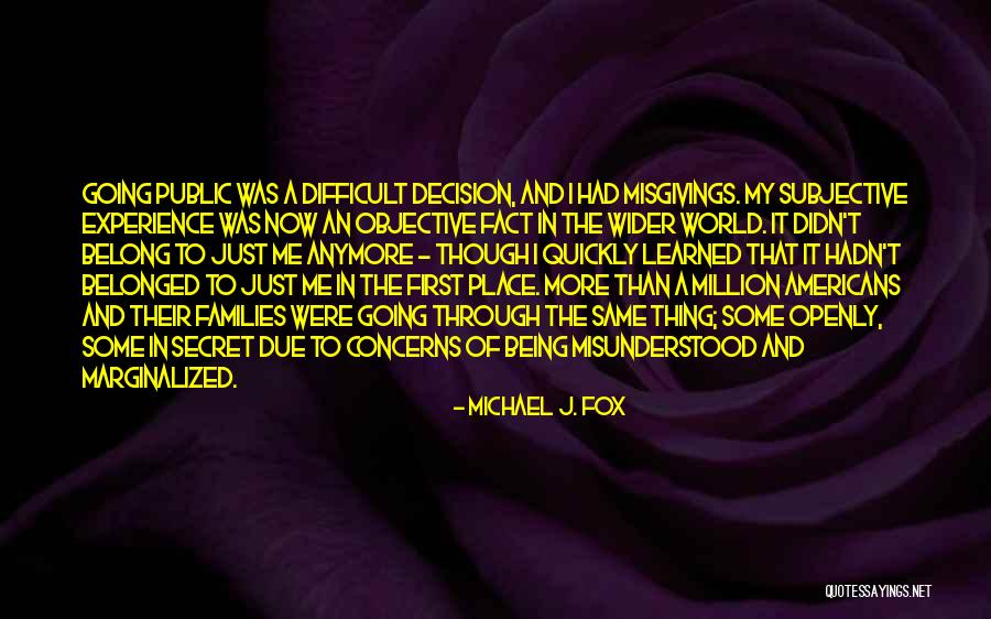 Not Being The Same Anymore Quotes By Michael J. Fox Not Being The Same Anymore Quotes By Michael J. Fox