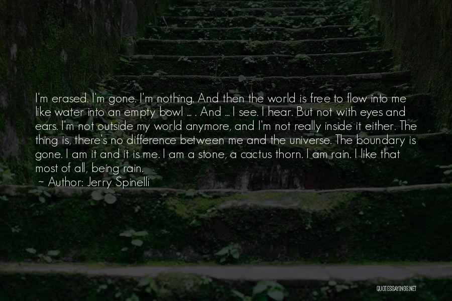 Not Being There Anymore Quotes By Jerry Spinelli