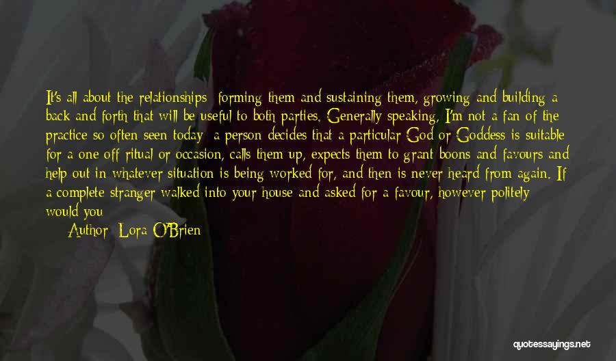 Not Being There For A Friend Quotes By Lora O'Brien