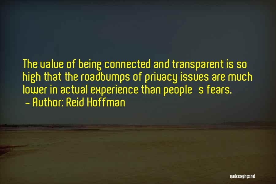 Not Being Transparent Quotes By Reid Hoffman