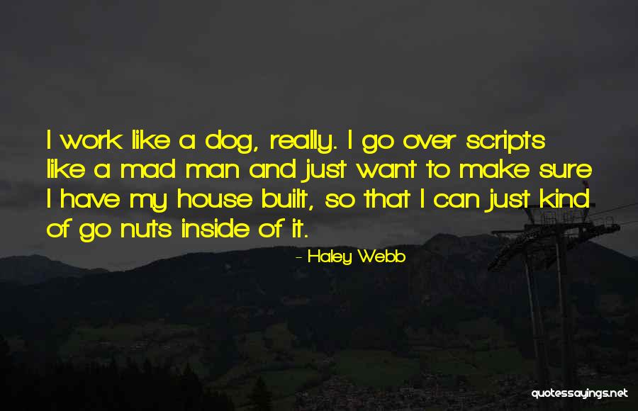 Not Being Trusted In A Relationship Quotes By Haley Webb Not Being Trusted In A Relationship Quotes By Haley Webb