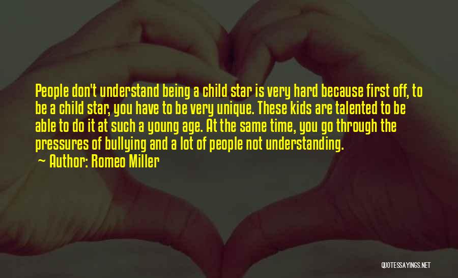 Not Being Unique Quotes By Romeo Miller