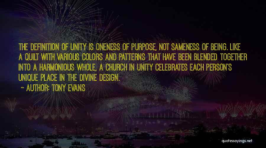 Not Being Unique Quotes By Tony Evans