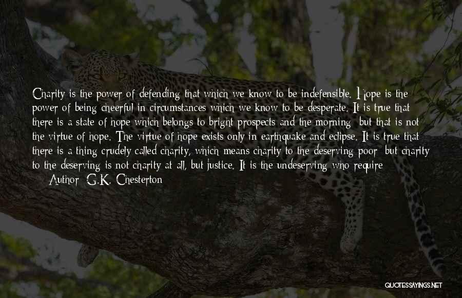 Not Being Useful Quotes By G.K. Chesterton