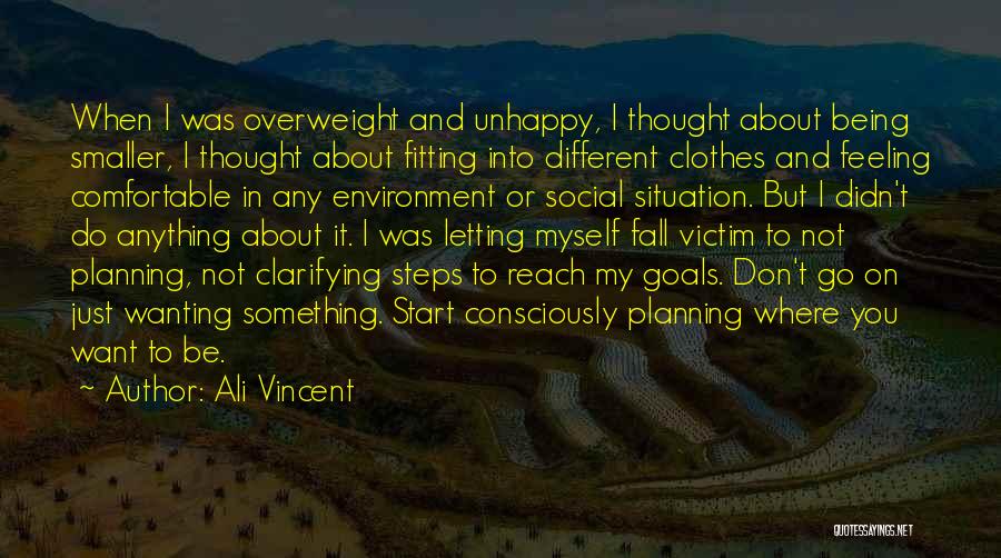 Not Being Victim Quotes By Ali Vincent