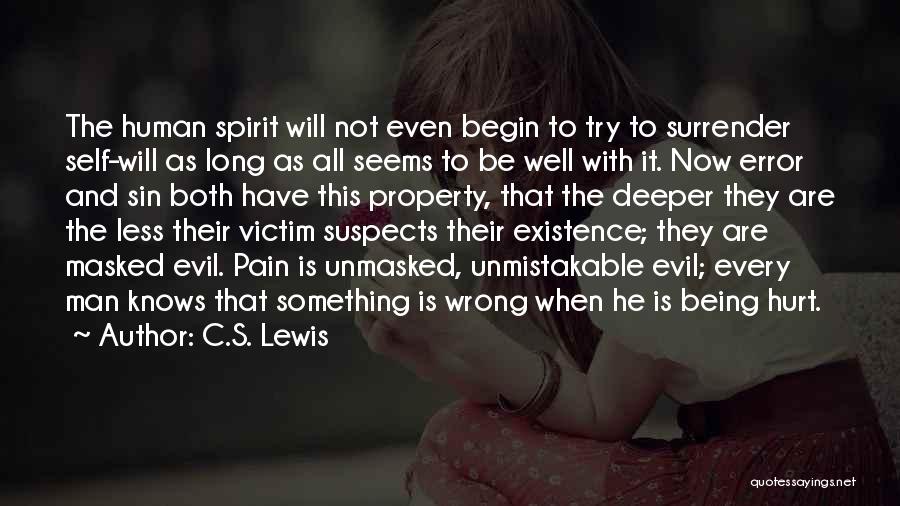 Not Being Victim Quotes By C.S. Lewis
