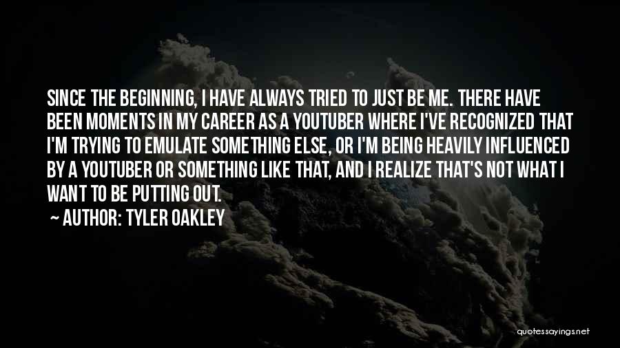 Not Being Where I Want To Be Quotes By Tyler Oakley