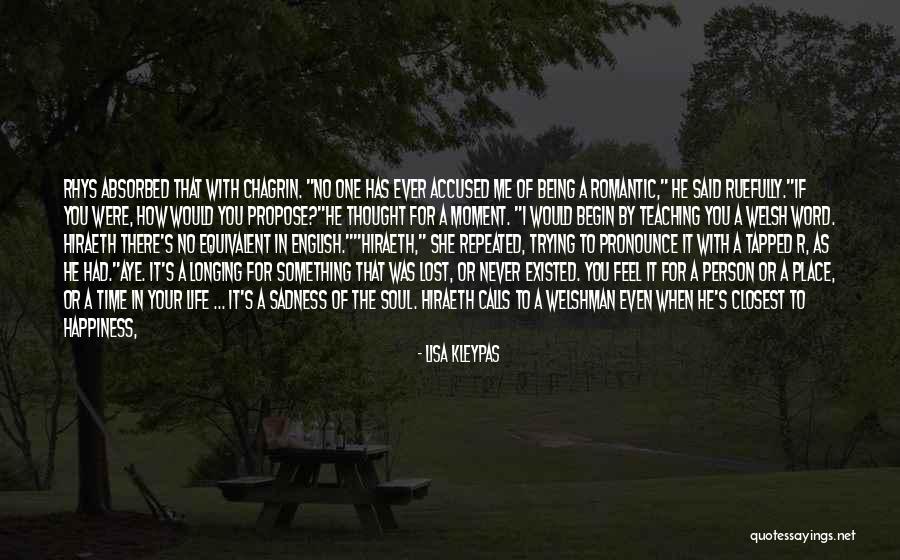 Not Being With The One You Love Quotes By Lisa Kleypas Not Being With The One You Love Quotes By Lisa Kleypas