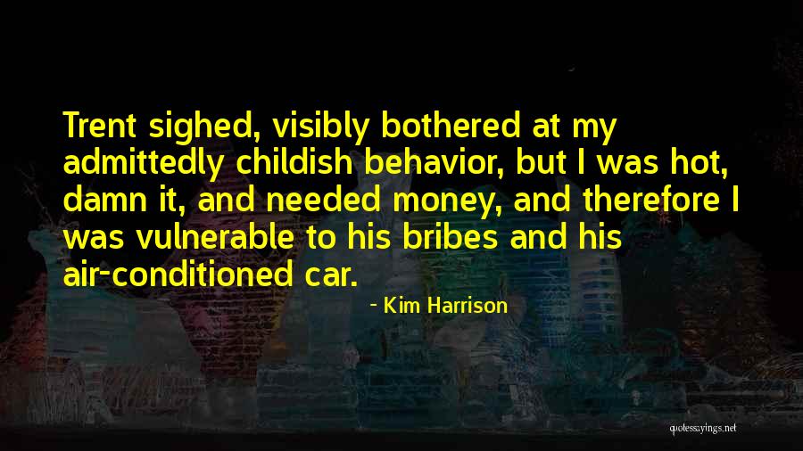 Not Being With Your Soulmate Quotes By Kim Harrison Not Being With Your Soulmate Quotes By Kim Harrison