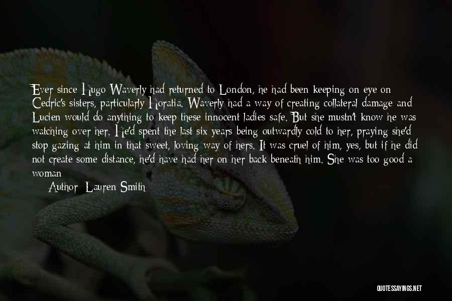Not Being Worthy Quotes By Lauren Smith