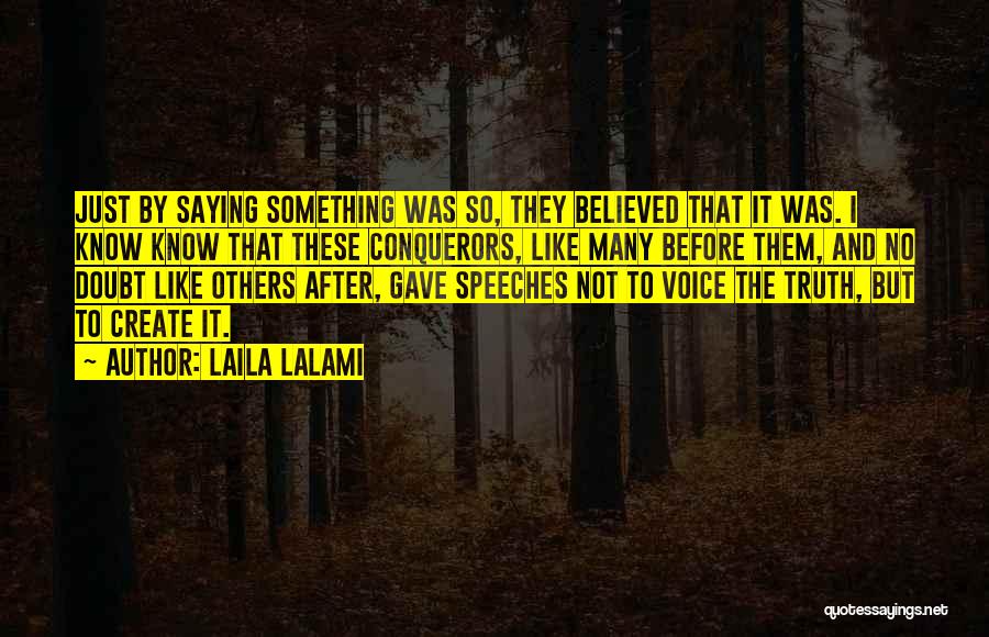 Not Believed Quotes By Laila Lalami
