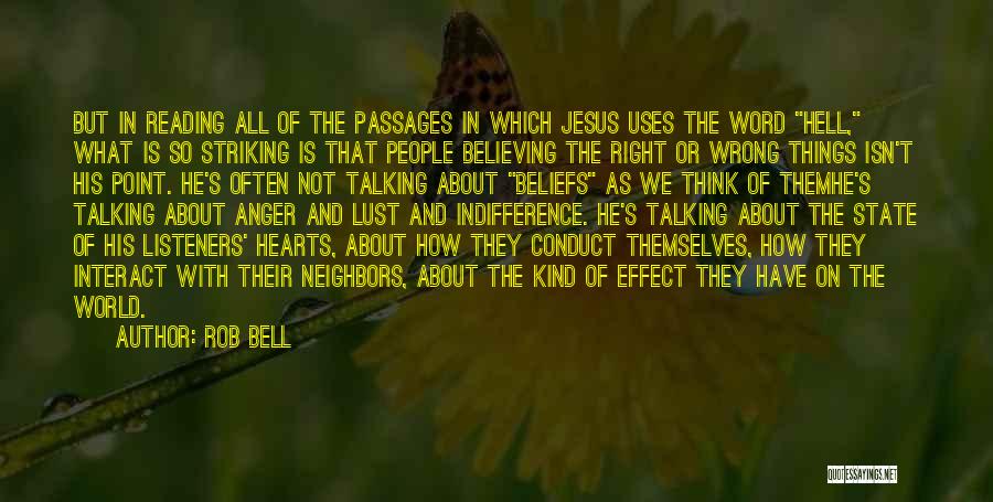 Not Believing In Jesus Quotes By Rob Bell