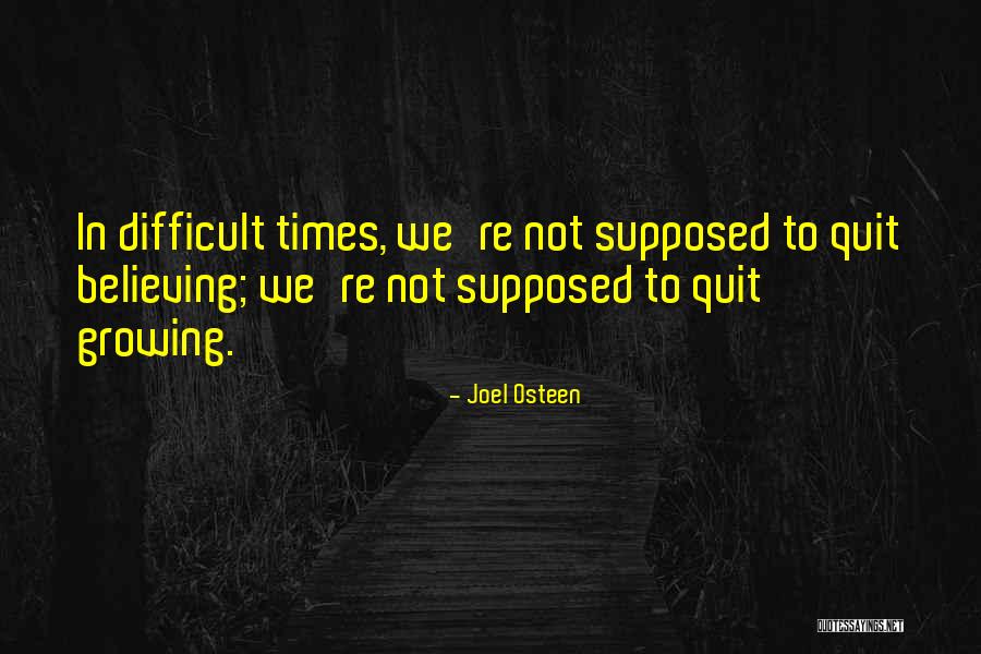 Not Believing Quotes By Joel Osteen Not Believing Quotes By Joel Osteen