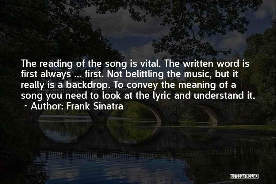 Not Belittling Yourself Quotes By Frank Sinatra