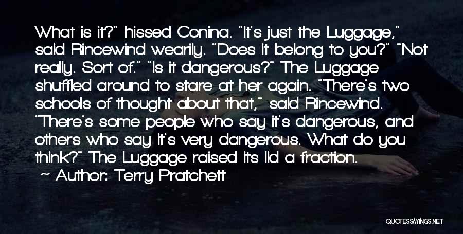 Not Belong Quotes By Terry Pratchett
