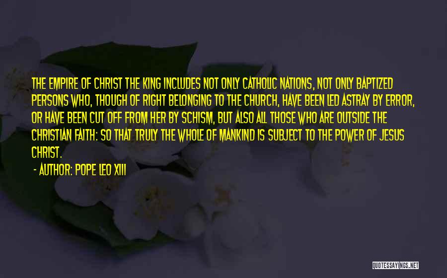 Not Belonging Quotes By Pope Leo XIII